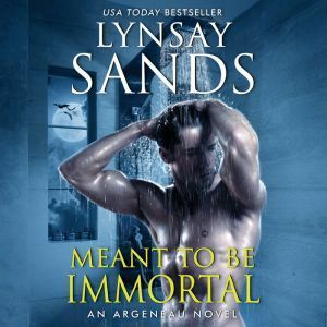 Meant to Be Immortal by Lynsay Sands