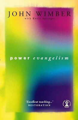 Power Evangelism by John Wimber
