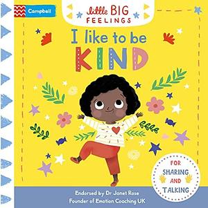 I Like to be Kind by Campbell Books