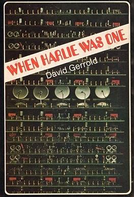 When HARLIE Was One by David Gerrold