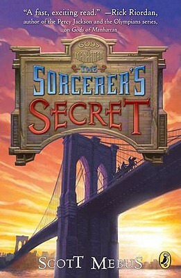 The Sorcerer's Secret by Scott Mebus