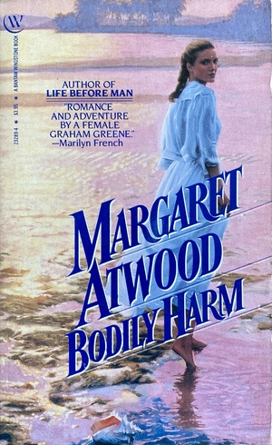 Bodily Harm by Margaret Atwood