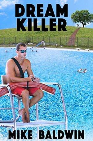 Dream Killer by Mike Baldwin, George Darkow