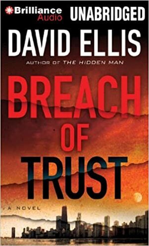 Breach Of Trust by David Ellis