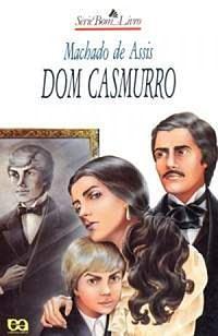 Dom Casmurro by Machado de Assis