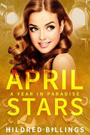April Stars by Hildred Billings