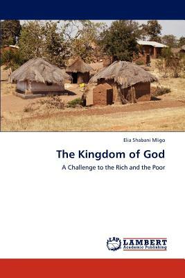 The Kingdom of God by Elia Shabani Mligo