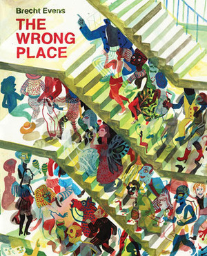 The Wrong Place by Brecht Evens