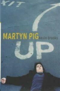 Martyn Pig by Kevin Brooks