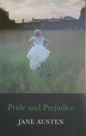 Pride and Prejudice by Jane Austen