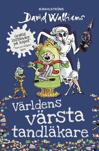 Världens värsta tandläkare by David Walliams