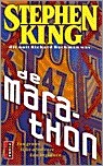 De marathon by Stephen King, Richard Bachman, Mariëlla Snel