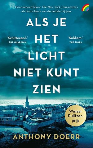 Als je het licht niet kunt zien by Anthony Doerr