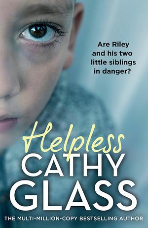 Helpless by Cathy Glass