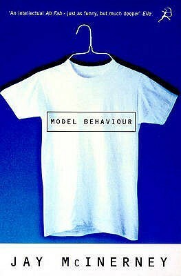 Model Behaviour by Jay McInerney