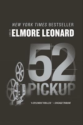 52 Pickup by Elmore Leonard