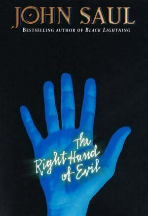 The Right Hand of Evil by John Saul