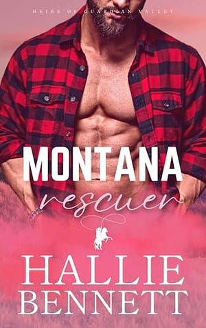 Montana Rescuer by Hallie Bennett, Hallie Bennett