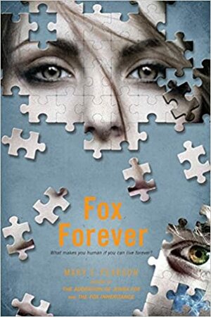 Fox Forever by Mary E. Pearson