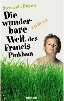 Die wunderbare Welt des Francis Pinkham by Stephanie Doyon, Hedda Pänke