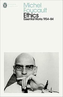 Ethics: Subjectivity and Truth: Essential Works of Michel Foucault 1954-1984 by Michel Foucault
