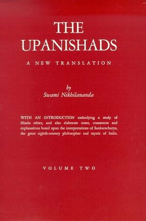 The Upanishads: Volume 2 by Swami Nikhilananda