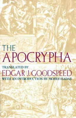 Apocrypha by Edgar J. Goodspeed, Moses Hadas