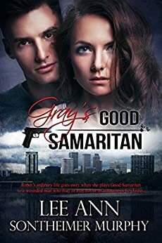 Gray's Good Samaritan by Lee Ann Sontheimer Murphy