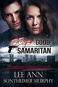 Gray's Good Samaritan by Lee Ann Sontheimer Murphy