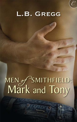 Mark and Tony by L.B. Gregg
