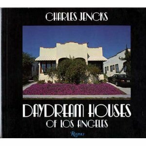 Daydream Houses of Los Angeles by Charles Jencks