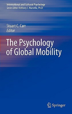 The Psychology of Global Mobility by 