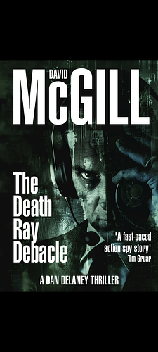 The Death Ray Debacle by David McGill