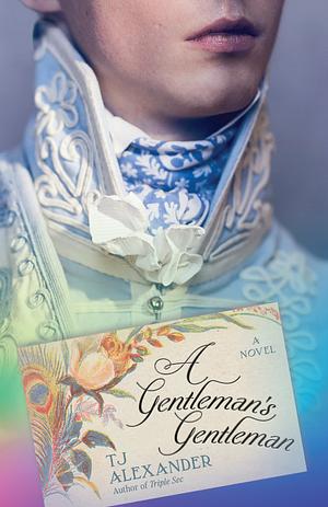 A Gentleman's Gentleman by TJ Alexander