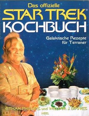 Das Offizielle Star Trek Kochbuch by William J. Birnes