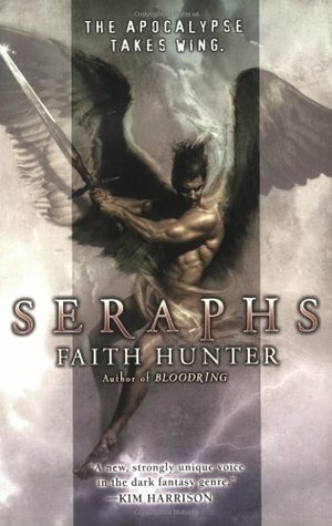 Seraphs by Faith Hunter
