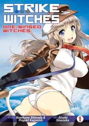 Strike Witches: One-Winged Witches Vol 1 by Atsuto Shinozuka, Humikane Shimada