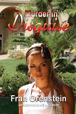 Murder in Disguise by Fran Orenstein