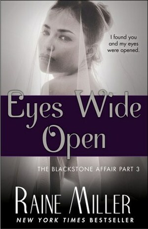 Eyes Wide Open by Raine Miller