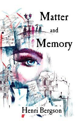 Matter and Memory by 