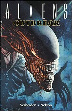 Aliens: Outbreak by Mark Verheiden, Mark A. Nelson