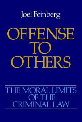 Offense to Others by Joel Feinberg