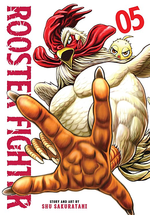 Rooster Fighter, Vol. 5 by Shu Sakuratani