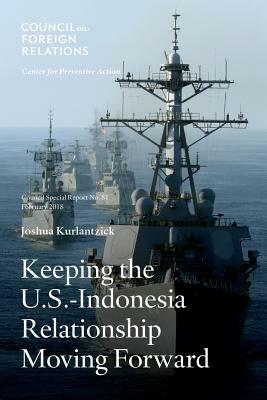 Keeping the U.S.-Indonesia Relationship Moving Forward by Joshua Kurlantzick