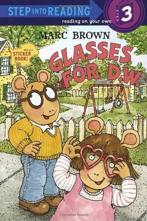 Glasses for D.W. by Marc Brown