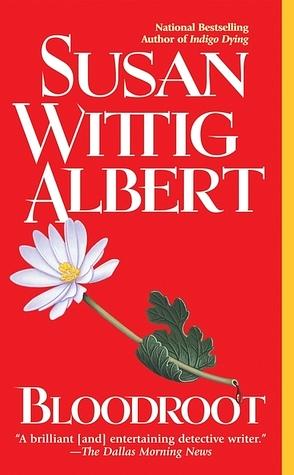 Bloodroot by Susan Wittig Albert