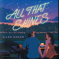 All That Shines by Ellen Hagan