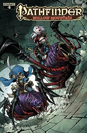 Pathfinder: Hollow Mountain #6 (of 6): Digital Exclusive Edition by James L. Sutter, Tom Garcia