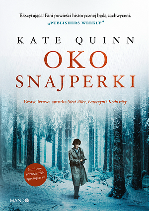 Oko snajperki by Kate Quinn