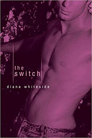 The Switch by Diane Whiteside